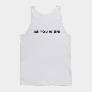 The Princess Bride Quote Tank Top